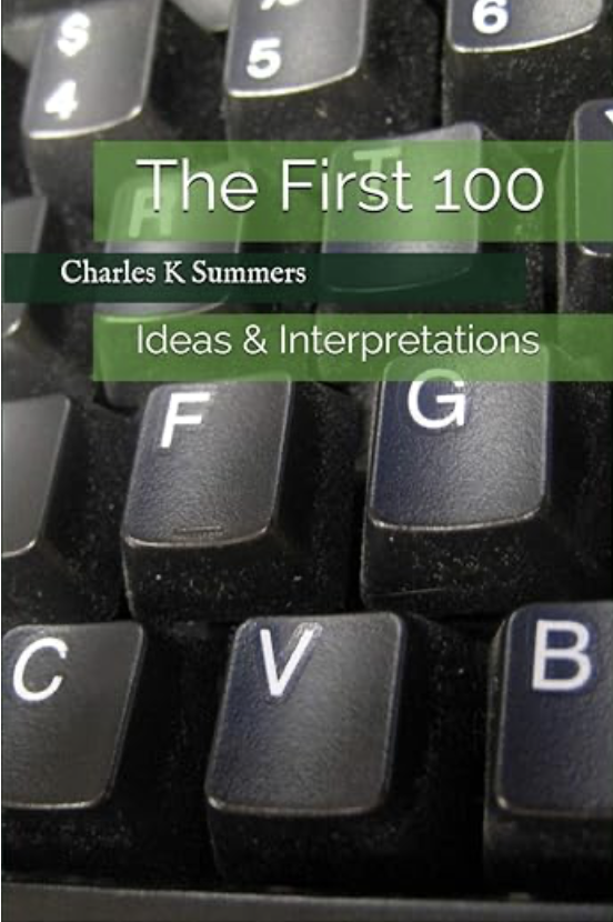 The First 100: Ideas & Interpretations (Technoglot Compendiums)